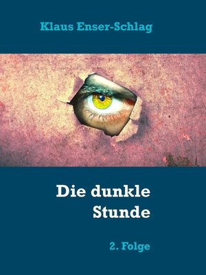 cover image of Die dunkle Stunde